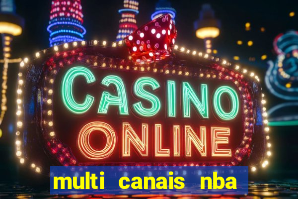 multi canais nba ao vivo